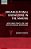 Organizational Knowledge In The Making: How Firms Create, Use And Institutionalize Knowledge-.. - Imagem 1