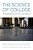 Science Of College: Navigating The First Year And Beyond-.. - Imagem 1