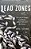 Dead Zones: The Loss Of Oxygen From Rivers, Lakes, Seas, And The Ocean-.. - Imagem 1