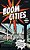 Boom Cities: Architect Planners And The Politics Of Radical Urban Renewal In 1960S Britain-.. - Imagem 1