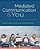 Mediated Communication & You: An Introduction To Internet & Media Effects-.. - Imagem 1