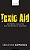 Toxic Aid: Economic Collapse And Recovery In Tanzania-.. - Imagem 1