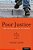 Poor Justice: How The Poor Fare In The Courts-.. - Imagem 1