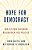 Hope For Democracy: How Citizens Can Bring Reason Back Into Politics-.. - Imagem 1