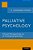 Palliative Psychology: Clinical Perspectives On An Emerging Specialty-.. - Imagem 1