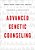 Advanced Genetic Counseling: Theory And Practice-.. - Imagem 1