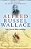 Alfred Russel Wallace: Letters From The Malay Archipelago-.. - Imagem 1