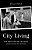City Living: How Urban Spaces And Urban Dwellers Make One Another-.. - Imagem 1