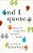 'And I Quote...': A History Of Using Other People's Words-.. - Imagem 1