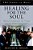 Healing For The Soul: Richard Smallwood, The Vamp, And The Gospel Imagination-.. - Imagem 1