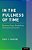 In The Fullness Of Time: Recovery From Borderline Personality Disorder-.. - Imagem 1