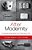 After Modernity: Archaeological Approaches To The Contemporary Past-.. - Imagem 1
