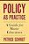 Policy As Practice: A Guide For Music Educators-.. - Imagem 1