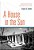 House In The Sun: Modern Architecture And Solar Energy In The Cold War-.. - Imagem 1