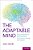 Adaptable Mind: What Neuroplasticity And Neural Reuse Tell US About Language And Cognition-.. - Imagem 1