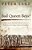 Bad Queen Bess?: Libels, Secret Histories And The Politics Of Publicity In The Reign Of Queen Elizabeth I-.. - Imagem 1