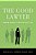 Good Lawyer: Seeking Quality In The Practice Of Law-.. - Imagem 1