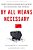 By All Means Necessary: How China's Resource Quest Is Changing The World-.. - Imagem 1