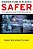 Making Public Places Safer: Surveillance And Crime Prevention-.. - Imagem 1
