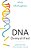 Dna Demystified: Unravelling The Double Helix-.. - Imagem 1