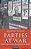 Parties At War: Political Organization In Second World War Britain-.. - Imagem 1