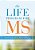 Life Program For Ms: Lifestyle, Independence, Fitness And Energy-.. - Imagem 1