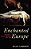 Enchanted Europe: Superstition, Reason, And Religion, 1250-1750-.. - Imagem 1