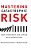 Mastering Catastrophic Risk: How Companies Are Coping With Disruption-.. - Imagem 1