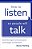 How To Listen So People Will Talk: Build Stronger Communication And Deeper Connections-.. - Imagem 1