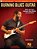 Burning Blues Guitar Book/Online Video-.. - Imagem 1