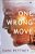 One Wrong Move-.. - Imagem 1
