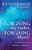 Forgiving My Father, Forgiving Myself: An Invitation To The Miracle Of Forgiveness-.. - Imagem 1