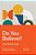 Do You Believe?: 12 Historic Doctrines To Change Your Everyday Life-.. - Imagem 1