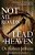 Not All Roads Lead To Heaven: Sharing An Exclusive Jesus In An Inclusive World-.. - Imagem 1