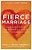 Fierce Marriage: Radically Pursuing Each Other In Light Of Christ's Relentless Love-.. - Imagem 1