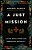 A Just Mission: Laying Down Power And Embracing Mutuality-.. - Imagem 1
