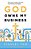 God Owns My Business: They Said It Couldn't Be Done, But Formally And Legally... -.. - Imagem 1