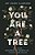 You Are A Tree: And Other Metaphors To Nourish Life, Thought, And Prayer-.. - Imagem 1