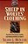 Sheep In Wolves' Clothing: How Unseen Need Destroys Friendship And Community And What To Do About It-.. - Imagem 1