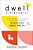 Dwell Differently: Overcome Negative Thinking With The Simple Practice Of Memorizing God's Truth-.. - Imagem 1