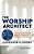 Worship Architect-.. - Imagem 1