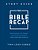 The Bible Recap Study Guide: Daily Questions To Deepen Your Understanding Of The Entire Bible-.. - Imagem 1