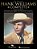 Hank Williams - Complete Piano, Vocal And Guitar Chords Sheet Music Country Music Books With 128 Classics Guitar Songbook With Arrangements For Piano-.. - Imagem 1