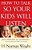 How To Talk So Your Kids Will Listen-.. - Imagem 1