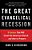 The Great Evangelical Recession: 6 Factors That Will Crash The American Church... And How To Prepare-.. - Imagem 1