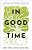 In Good Time-.. - Imagem 1
