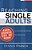 Reaching Single Adults: An Essential Guide For Ministry-.. - Imagem 1