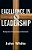 Excellence In Leadership: Reaching Goals With Prayer, Courage And Determination-.. - Imagem 1