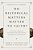 Do Historical Matters Matter To Faith?: A Critical Appraisal Of Modern And Postmodern Approaches To Scripture-.. - Imagem 1
