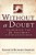 Without A Doubt: Answering The 20 Toughest Faith Questions-.. - Imagem 1